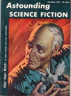 Imagen del vendedor de ASTOUNDING Science Fiction: December, Dec. 1953 a la venta por Books from the Crypt