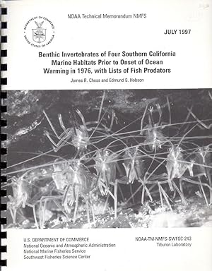 Seller image for Benthic Invertibrates of Four Southern California Marine Habitats Prior to the Onset of Ocean Warming in 1976, With Lists of Fish Predators July 1997 for sale by Charles Lewis Best Booksellers