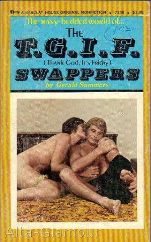 Seller image for THE T.G.I.F. SWAPPERS for sale by Alta-Glamour Inc.