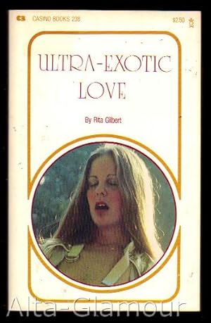 Seller image for ULTRA-EXOTIC LOVE for sale by Alta-Glamour Inc.