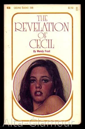 Seller image for THE REVELATION OF CECIL for sale by Alta-Glamour Inc.