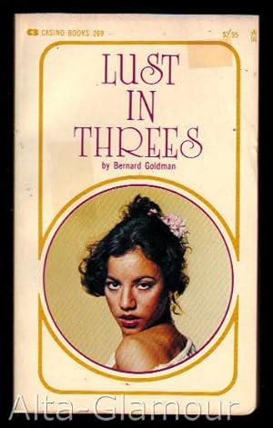 Seller image for LUST IN THREES for sale by Alta-Glamour Inc.