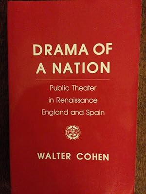 Seller image for Drama of a Nation: Public Theater in Renaissance England and Spain for sale by Epilonian Books
