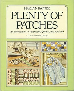 Imagen del vendedor de PLENTY OF PATCHES : An Introduction to Patchwork, Quilting, and Applique a la venta por 100POCKETS