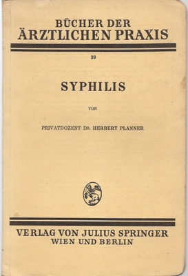 Syphilis - Bücher der ärztlichen Praxis - Band 39