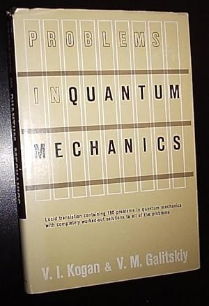 Imagen del vendedor de Problems in Quantum Mechanics a la venta por Virtual Books