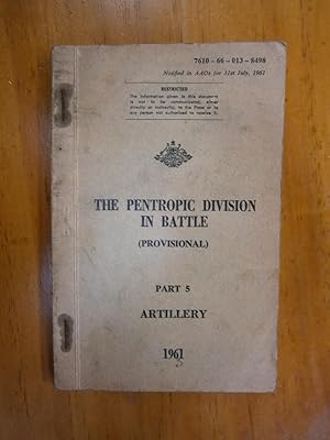 THE PENTROPIC DIVISION IN BATTLE - PART 5: ARTILLERY