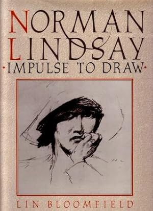 Norman Lindsay : Impulse to Draw