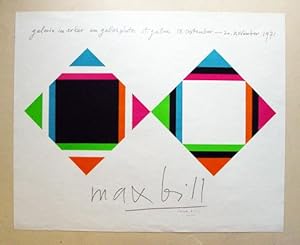 Plakat - Max Bill, Galerie im Erker am Gallusplatz, St. Gallen, 18 September - 20. November 1971....