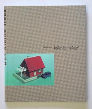 Bild des Verkufers fr Das kleine Haus - eine Typologie. The Little House - a Typology. zum Verkauf von antiquariat peter petrej - Bibliopolium AG