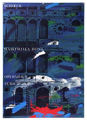 Plakat - Schoeck - Massimilla Doni - Opernhaus Zürich. Siebdruck.