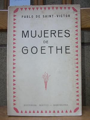 Imagen del vendedor de MUJERES DE GOETHE. Versin castellana de J. Yxart. Con un prlogo de Urbano Gonzlez Serrano. Ilustraciones de Kaulbach y fotograbados de Maisenbach a la venta por LLIBRES del SENDERI