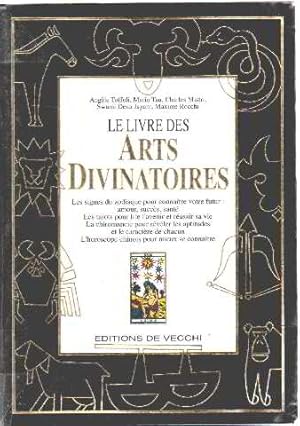 Image du vendeur pour Le livre des arts divinatoires mis en vente par librairie philippe arnaiz