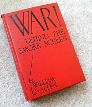 War! Behind the Smoke Screen