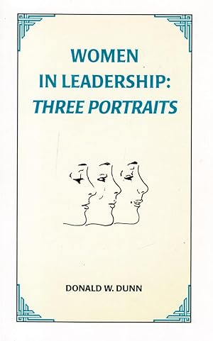 Seller image for Women in Leadership: Three Portraits for sale by Kayleighbug Books, IOBA