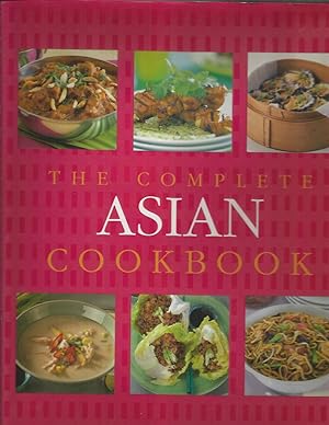 Immagine del venditore per THE COMPLETE ASIAN COOKBOOK. venduto da Chris Fessler, Bookseller