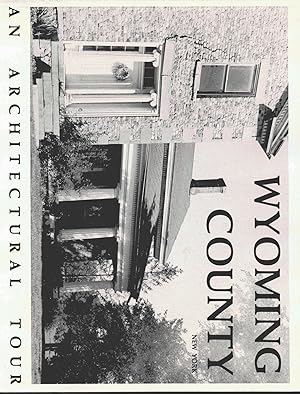 Immagine del venditore per Wyoming County New York: An Architectural Tour venduto da Books Galore & More...