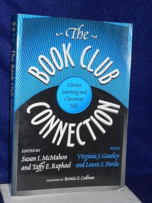 Imagen del vendedor de The Book Club Connection : Literacy Learning and Classroom Talk a la venta por Gil's Book Loft