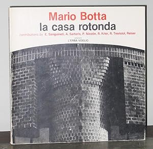 Mario Botta: La Casa Rotonda