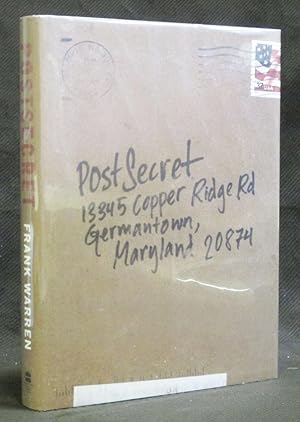 Post Secret: Extraordinary Confessions from Ordinary Lives