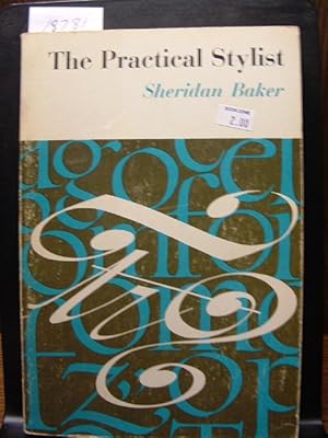 Seller image for THE PRACTICAL STYLIST for sale by The Book Abyss