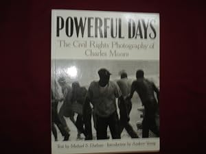 Seller image for Powerful Days. The Civil Rights Photography of Charles Moore. for sale by BookMine