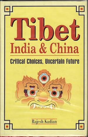 Immagine del venditore per Tibet, India and China, Critical Choices, Uncertain Future venduto da Asia Bookroom ANZAAB/ILAB