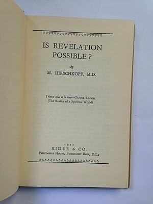 Is Revelation Possible ? Can it be Proved By Personal Experience ?