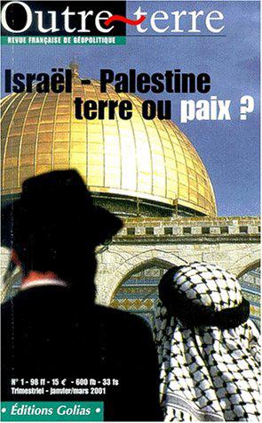 Imagen del vendedor de Isral palestine terre ou paix a la venta por JLG_livres anciens et modernes