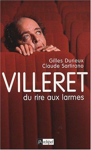Seller image for Villeret: Du rire aux larmes for sale by JLG_livres anciens et modernes