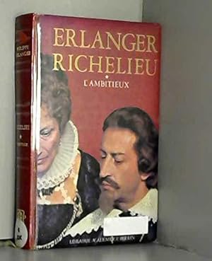 Bild des Verkufers fr Richelieu l'ambitieux zum Verkauf von JLG_livres anciens et modernes