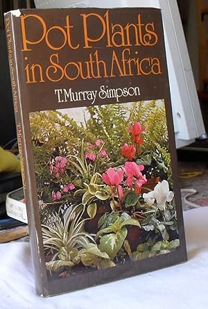 Bild des Verkufers fr Pot Plants of South Africa. zum Verkauf von Besleys Books  PBFA