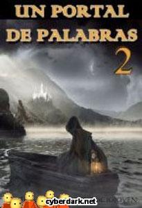 Seller image for UN PORTAL DE PALABRAS: antologa de relatos ociojoven for sale by KALAMO LIBROS, S.L.