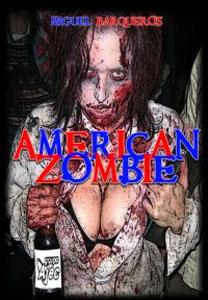 Imagen del vendedor de AMERICAN ZOMBIE a la venta por KALAMO LIBROS, S.L.