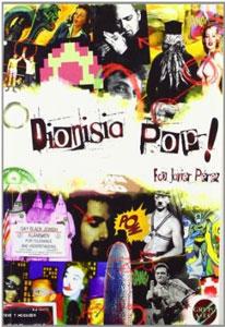 Imagen del vendedor de DIONISIA POP! a la venta por KALAMO LIBROS, S.L.