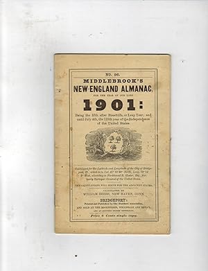 Immagine del venditore per MIDDLEBROOK'S NEW-ENGLAND ALMANAC, FOR THE YEAR OF OUR LORD 1901 venduto da Jim Hodgson Books