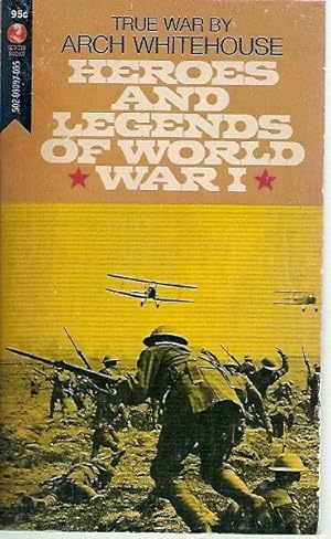 Seller image for Heroes and Legends of World War I for sale by John McCormick