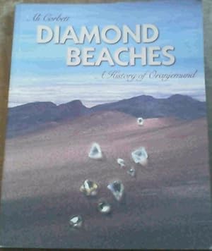 Bild des Verkufers fr Diamond Beaches ; A History Of Oranjemund zum Verkauf von Chapter 1