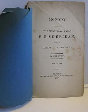 Monody on the Death of the Right Honourable R. B. Sheridan, Spoken at Drury Lane Theatre