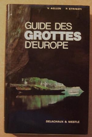 Bild des Verkufers fr Guide des grottes d'Europe occidentale. zum Verkauf von Domifasol