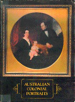 Immagine del venditore per Australian Colonial Portraits venduto da LEFT COAST BOOKS