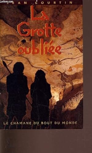 Image du vendeur pour LA GROTTE OUBLIEE. mis en vente par Le-Livre