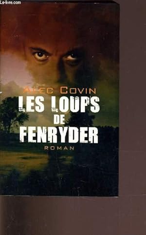 Seller image for LES LOUPS DE FENRYDER. for sale by Le-Livre