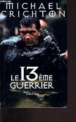 Seller image for LE 13EME GUERRIER. for sale by Le-Livre