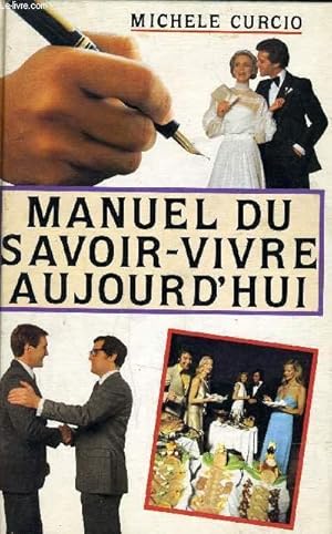 Image du vendeur pour MANUEL DU SAVOIR-VIVRE AUJOURD'HUI. mis en vente par Le-Livre