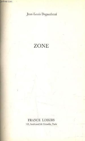 Image du vendeur pour ZONE. mis en vente par Le-Livre