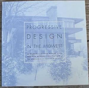 Seller image for Progressive Design In The Midwest for sale by Southwestern Arts
