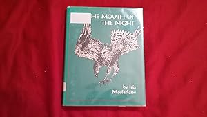 Seller image for THE MOUTH OF THE NIGHT for sale by Betty Mittendorf /Tiffany Power BKSLINEN