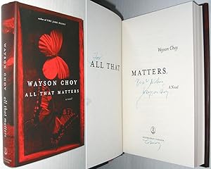 Seller image for All That Matters: A Novel SIGNED for sale by Alex Simpson