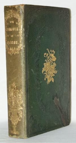 Seller image for THE ROMANCE OF NATURE; or, The Flower=Seasons Illustrated for sale by GfB, the Colchester Bookshop